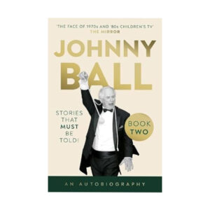 Johnny Ball: "Stories That Must Be Told"