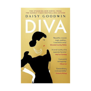Daisy Goodwin - Diva